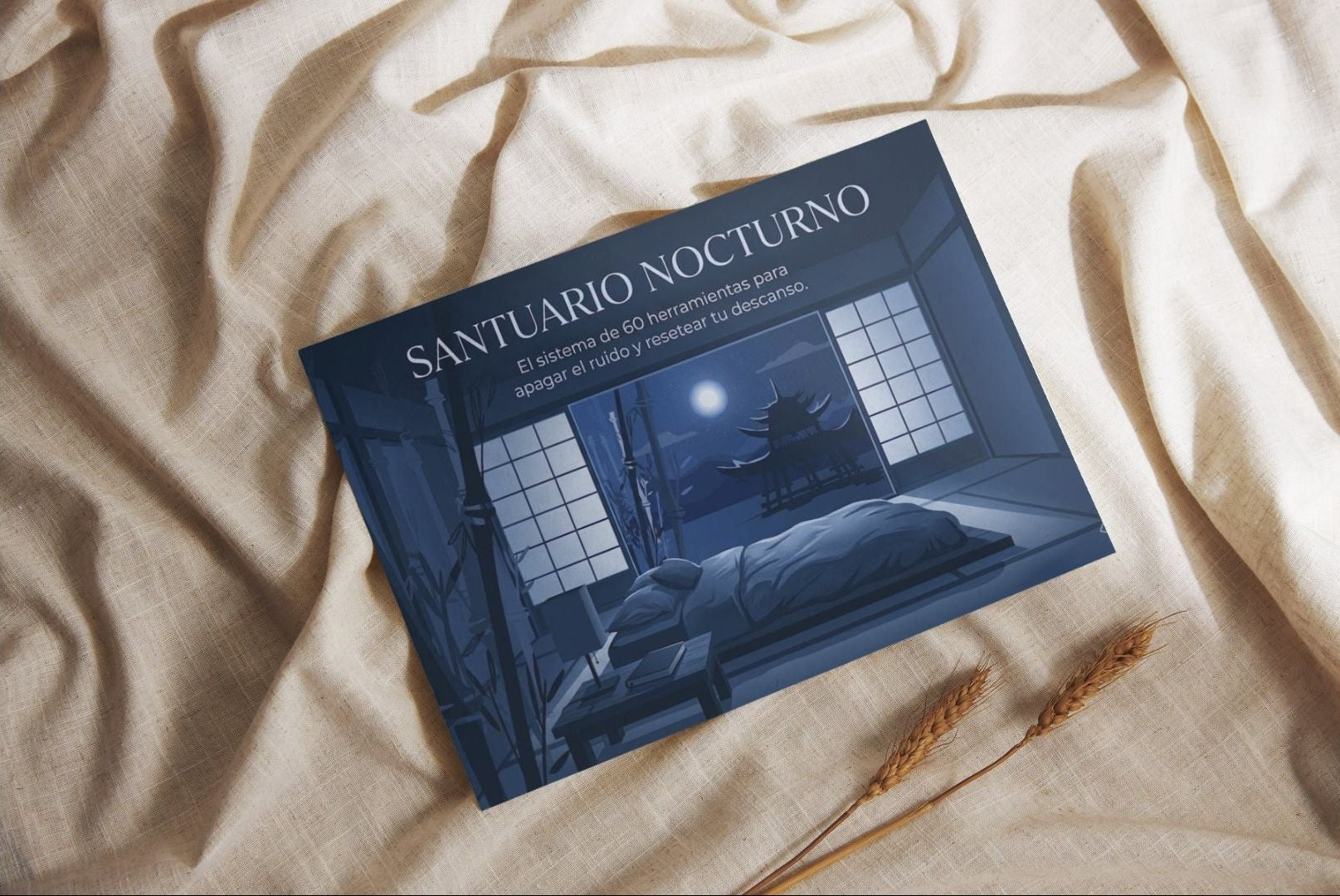Santuario Nocturno: El sistema de 60 herramientas para apagar el ruido y resetear tu descanso.